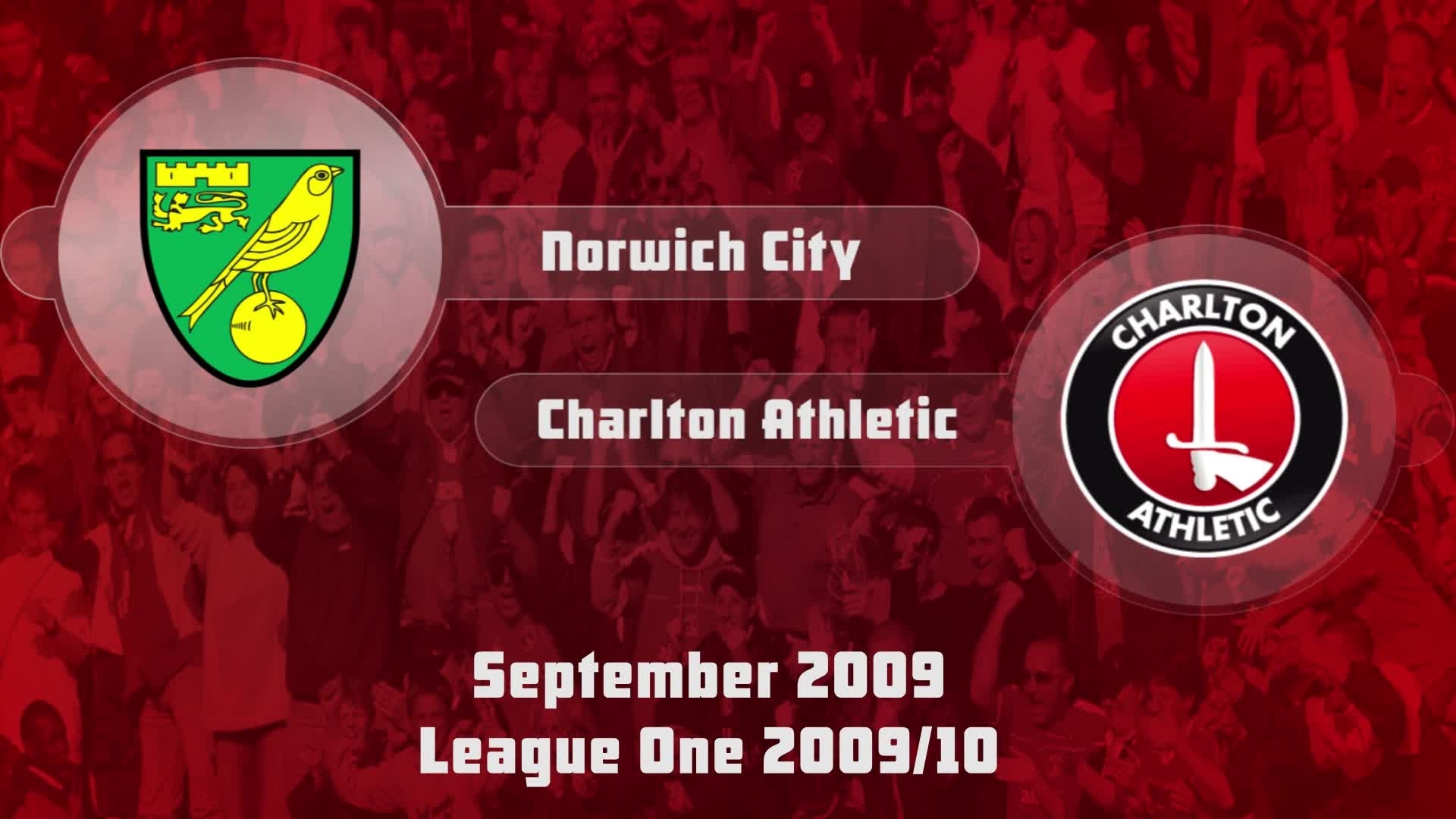 09 HIGHLIGHTS | Noriwch 2 Charlton 2 (Sept 2009)