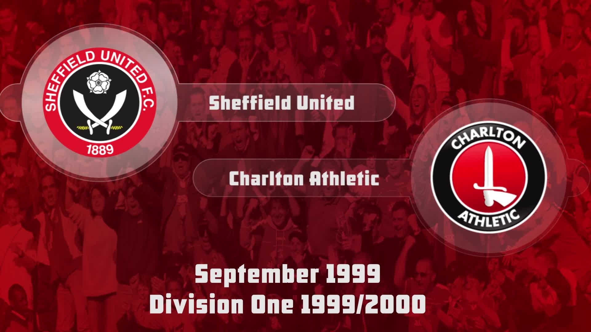 06 HIGHLIGHTS | Sheffield United 1 Charlton 2 (Sept 1999)
