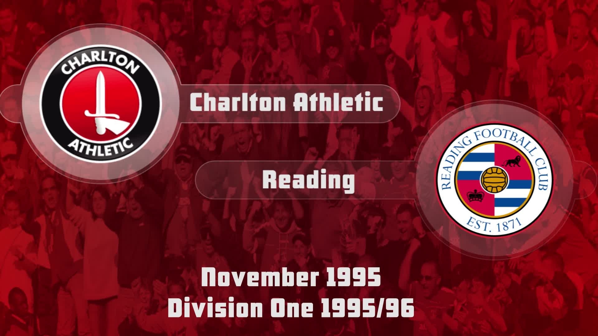 24 HIGHLIGHTS | Charlton 2 Reading 1 (Nov 1995)