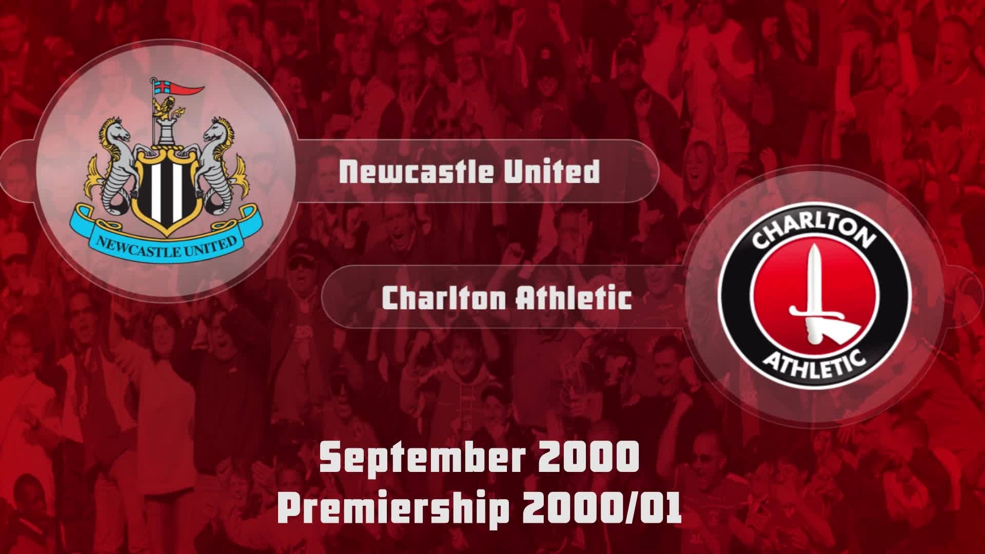 08 HIGHLIGHTS | Newcastle United 0 Charlton 1 (Sept 2000)