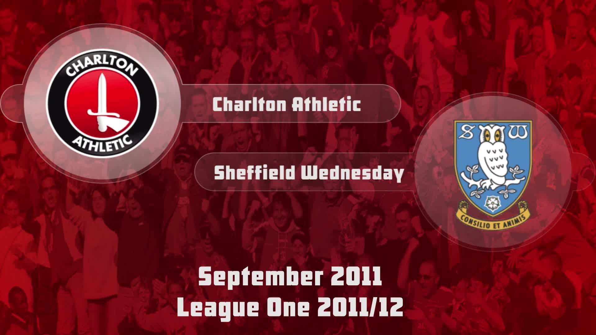 07 HIGHLIGHTS | Charlton 1 Sheffield Wednesday 1 (Sept 2011)