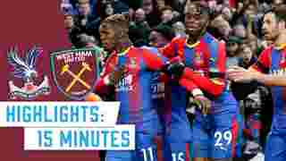 Crystal Palace 1-1 West Ham | 15 Minute Highlights