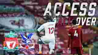 Liverpool 4-0 Palace | Access All Over