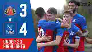 Sunderland 3-4 Crystal Palace U23 Highlights