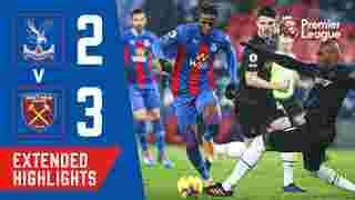 Crystal Palace 2-3 West Ham United | Extended Highlights