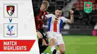 HIGHLIGHTS | AFC BOURNEMOUTH 0-0 CRYSTAL PALACE | BOURNEMOUTH WIN 11-10 ON PENALTIES | EFL CUP