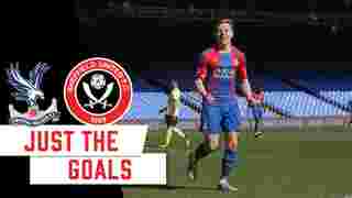 Just the goals | Crystal Palace 3-0 Sheffield United