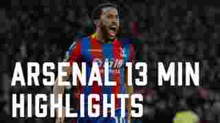 Crystal Palace v Arsenal | 13 Min Highlights