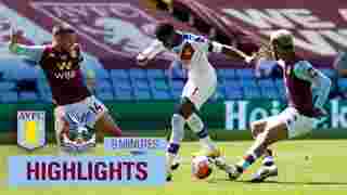 Aston Villa 2-0 Crystal Palace | 9 Minute Highlights