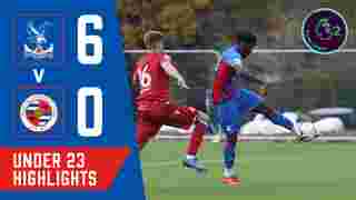 U23s thrash Reading by scoring six goals! | Match Highlights