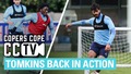 TOMKINS BACK IN ACTION | CCTV
