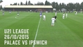 U21 Highlights Ipswich 0-1 Crystal Palace