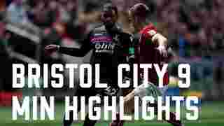 Bristol City 4-1 Crystal Palace | 9 min highlights