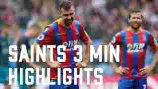 Crystal Palace 0-1 Southampton | 3 Min Highlights