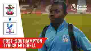 Post-Southampton | Tyrick Mitchell