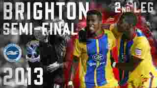 THE FULL 90 MINUTES! Brighton vs Crystal Palace | 2013 Play-off semi-final second leg