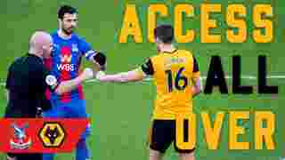 Access All Over | Crystal Palace 1-0 Wolverhampton Wanderers (H)