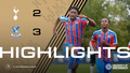 U18 Match Highlights | Tottenham 2-3 Crystal Palace