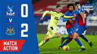 Crystal Palace 0-2 Newcastle United | Match Action