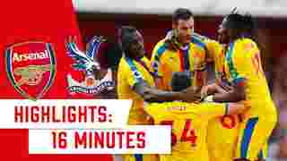 Arsenal 2-3 Crystal Palace | 16 Minute Highlights
