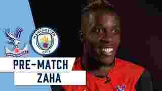 Wilfried Zaha | Pre Man City