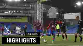U23 Crystal Palace 1-1 BIRMINGHAM CITY | 4 Minute Highlight