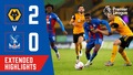 Wolves 2-0 Crystal Palace | Extended Highlights