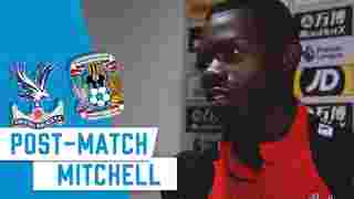 Tyrick Mitchell Post Coventry