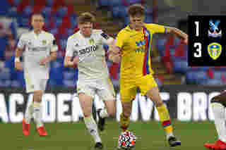 U23 Highlights: Crystal Palace 1-3 Leeds United