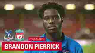 Brandon Pierrick | Post Liverpool