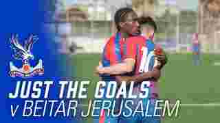 Just the Goals v Beitar Jerusalem | Tel Aviv Day 3