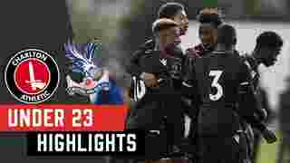 U23s Highlights v Charlton