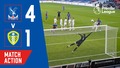 Crystal Palace 4-1 Leeds United | Match Action
