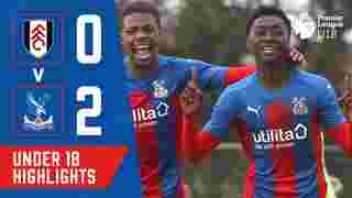 Fulham 0-2 Crystal Palace | U18 Highlights