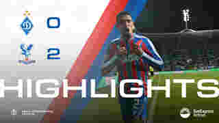 Match Highlights: Dynamo Kyiv 0-2 Crystal Palace