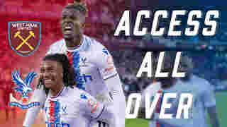 ACCESS ALL OVER | West Ham (A) 