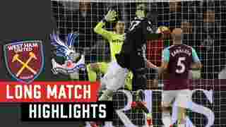 West Ham v Crystal Palace | Match Highlights