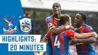 Crystal Palace 2-0 Huddersfield | 20 Minute Highlights