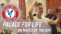 Palace for Life on Match of the Day