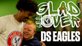 DS Eagles - Glad All Over. feat. Chris Richards, Aimee Everett, Fliss Gibbons and Shanade Hopcroft