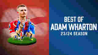 Best of Adam Wharton | 23/24 Season