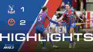 Women's Highlights | Palace 1-2 Sheffield United