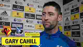 Gary Cahill | Post Watford