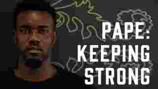 Pape Souare | Keeping Strong
