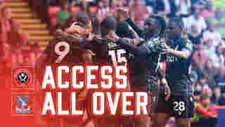 ACCESS ALL OVER | SHEFFIELD UNITED 0-1 CRYSTAL PALACE