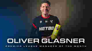 Oliver Glasner - Premier League Manager of the Month