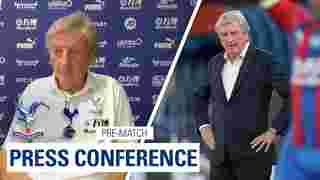 Roy Hodgson | Pre Tottenham Hotspur
