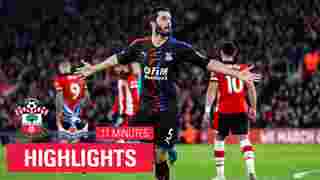 Southampton 1-1 Crystal Palace | 11 Minute Highlights