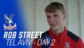 Rob Street | Tel Aviv Day 2 Review