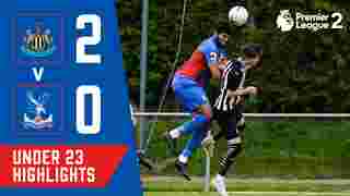 Newcastle United 2-0 Crystal Palace | U23 Highlights